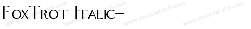 FoxTrot Italic字体转换